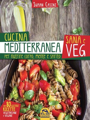 cover image of Cucina Mediterranea sana e veg